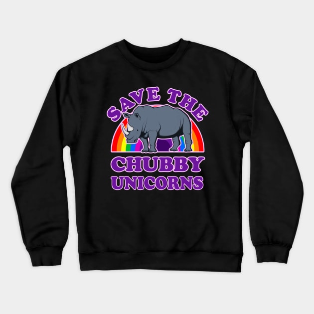 Save the Chubby Unicorns Crewneck Sweatshirt by Yeldar